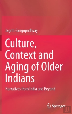 Bertrand.pt - Culture, Context And Aging Of Older Indians