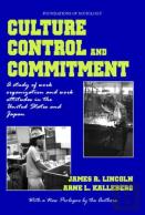 Culture, Control And Commitment