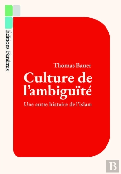 Bertrand.pt - Culture De Lambiguite - Une Autre Histoire De Lislam