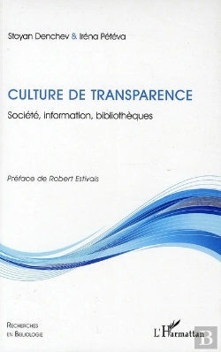 Bertrand.pt - Culture De Transparence ; Société, Information, Bibliothèques