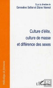 Culture D'Elite, Culture De Masse Et Difference Des Sexes