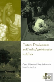 Culture, Development, And Public Administration In Africa