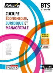 Culture Économique Juridique Et Managériale : Bts : 1re Année (Édition 2021)