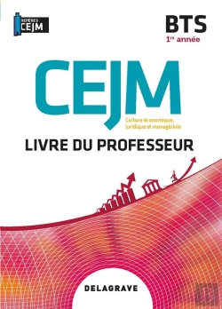 Bertrand.pt - Culture Économique, Juridique Et Managériale (Cejm) ; Bts 1re Année ; Livre Du Professeur (Édition 2020)