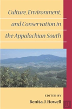 Bertrand.pt - Culture, Environment, And Conservation In The Appalachian South