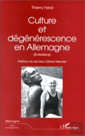Culture Et Degenerescence En Allemagne