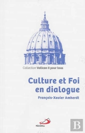 Culture Et Foi En Dialogue