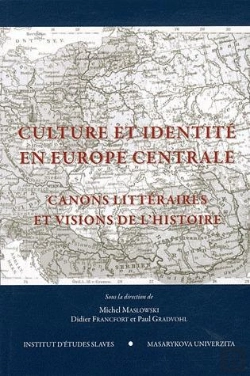 Bertrand.pt - Culture Et Identité En Europe Centrale ; Canons Littéraires Et Visions De L'Histoire