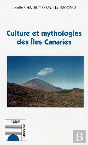 Culture Et Mythologie Des Iles Canaries