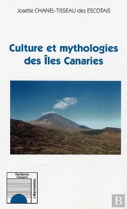 Bertrand.pt - Culture Et Mythologie Des Iles Canaries