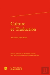 Culture Et Traduction : Au-Delà Des Mots