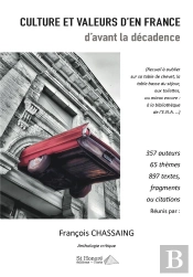 Culture Et Valeurs D'En France D'Avant La Décadence