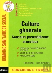 Culture Générale - Concours Paramédicaux Et Sociaux