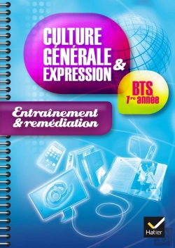 Bertrand.pt - Culture Générale Et Expression ; Bts 1ère Année ; Cahier De Td (Édition 2014)