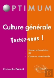 Culture Générale - Testez-Vous !