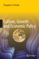 Culture, Growth And Economic Policy