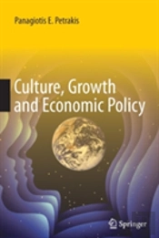 Culture, Growth And Economic Policy