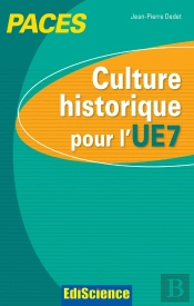 Culture Historique Pour L'Ue7 ; Paces
