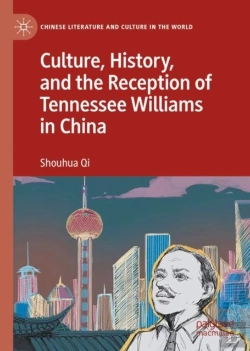 Bertrand.pt - Culture, History, And The Reception Of Tennessee Williams In China