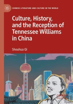 Bertrand.pt - Culture, History, And The Reception Of Tennessee Williams In China