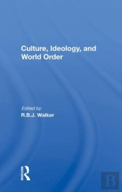 Culture, Ideology, And World Order