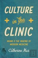 Culture In The Clinic