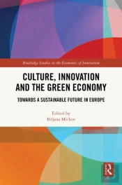 Culture, Innovation And The Green Economy