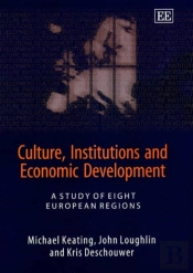 Culture, Institutions And Economic Development