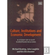 Culture, Institutions And Economic Development