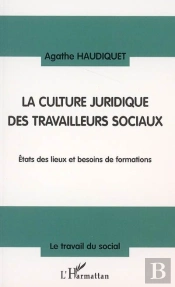Culture Juridique Des Travailleurs Sociaux
