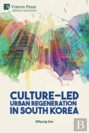 Culture-Led Urban Regeneration In South