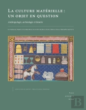Culture Matérielle : Un Objet En Question