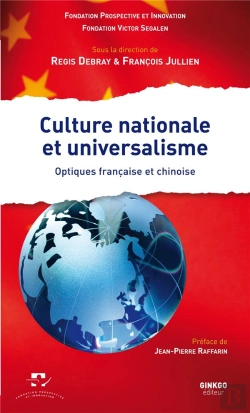 Bertrand.pt - Culture Nationale Et Universalisme ; Optiques Française Et Chinoise