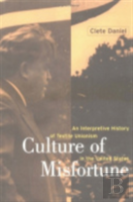 Culture Of Misfortune