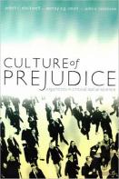 Culture Of Prejudice