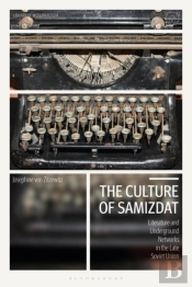 Culture Of Samizdat The