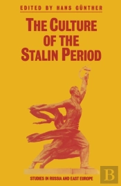 Culture Of The Stalin Period