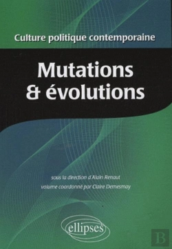Bertrand.pt - Culture Politique Contemporaine. Volume 1 - Mutations Et Évolutions