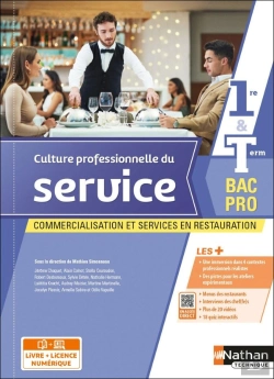 Bertrand.pt - Culture Professionnelle Du Service : 1re/Terminale : Bac Pro Csr : Livre + Licence Élève (Édition 2022)