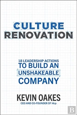 Bertrand.pt - Culture Renovation: 18 Leadership Actions To Build An Unshakeable Company