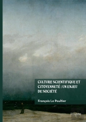 Culture Scientifique Et Citoyenneté : Un Enjeu De Société