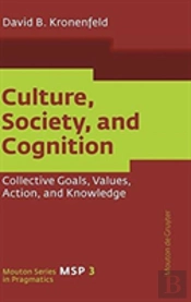 Culture, Society, And Cognition