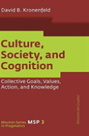 Culture, Society, And Cognition