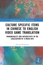 Culture Specific Items In Chinese To English Video Game Translation