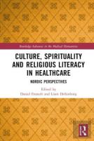 Culture, Spirituality And Religious Literacy In Healthcare