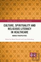 Culture, Spirituality And Religious Literacy In Healthcare