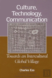 Culture, Technology, Communication