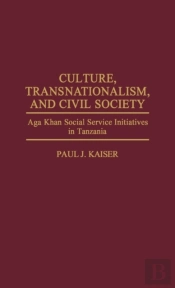 Culture, Transnationalism, And Civil Society