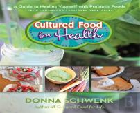 Cultured Food For Health