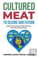 Cultured Meat To Secure Our Future